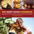 The Dairy Good Cookbook
